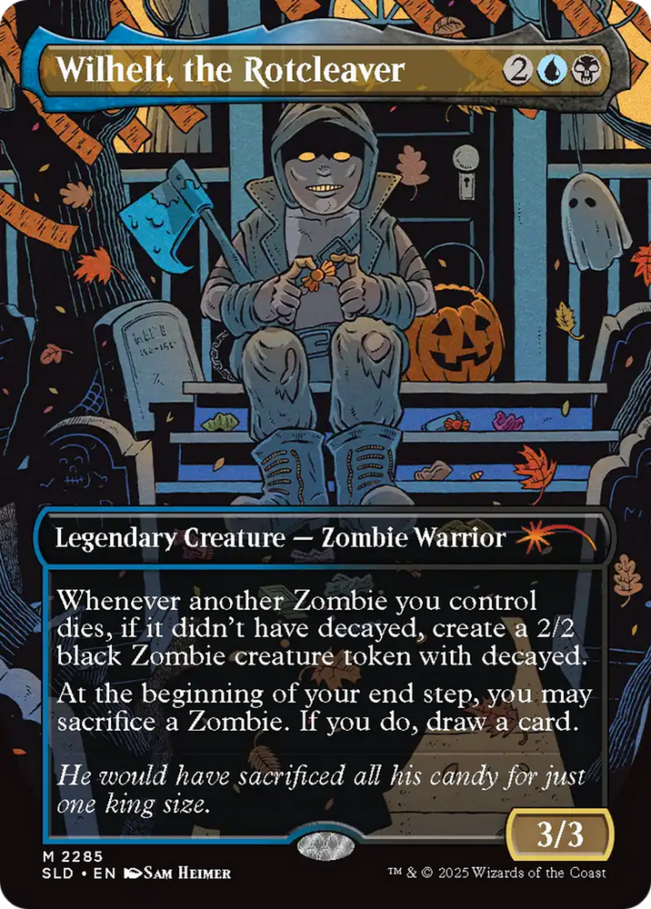 Wilhelt, the Rotcleaver [Secret Lair Drop Series]