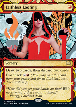 Faithless Looting (Foil Etched) [Strixhaven Mystical Archive]