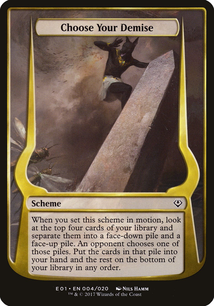 Choose Your Demise (Schemes) [Archenemy: Nicol Bolas Schemes]