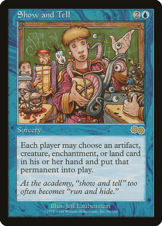 Show and Tell [Urza's Saga]