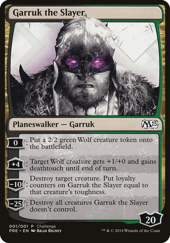 Garruk the Slayer (Prerelease Challenge) [M15 Prerelease Challenge]