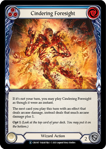 Cindering Foresight (Blue) [U-CRU167-RF] Unlimited Rainbow Foil
