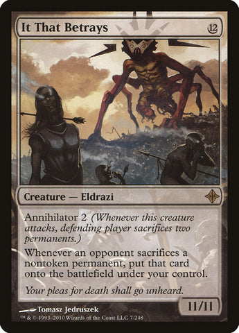 It That Betrays [Rise of the Eldrazi]