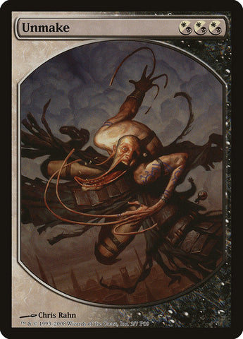 Unmake [Magic Player Rewards 2009]