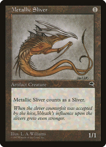 Metallic Sliver [Tempest]