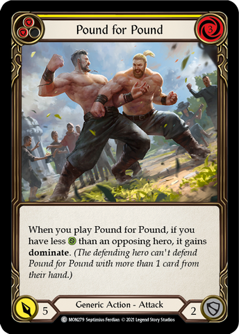 Pound for Pound (Yellow) [MON279-RF] 1st Edition Rainbow Foil