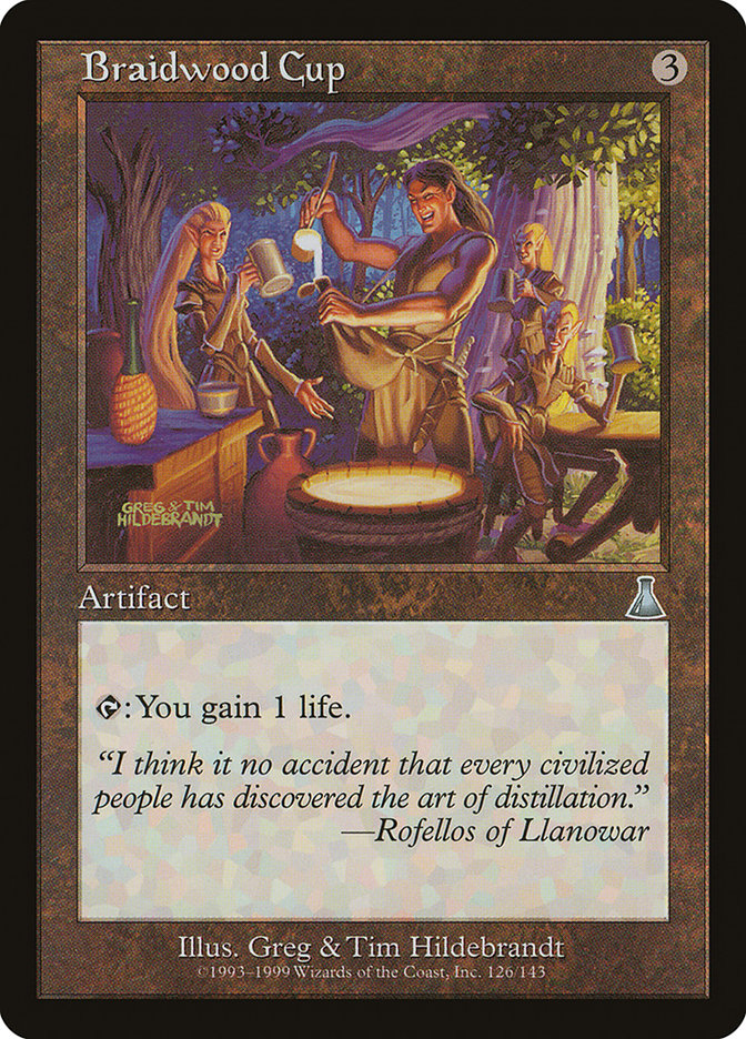 Braidwood Cup [Urza's Destiny]