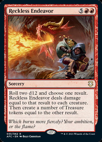 Reckless Endeavor [Dungeons & Dragons: Adventures in the Forgotten Realms Commander]