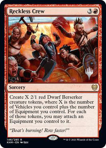 Reckless Crew [Kaldheim Promos]