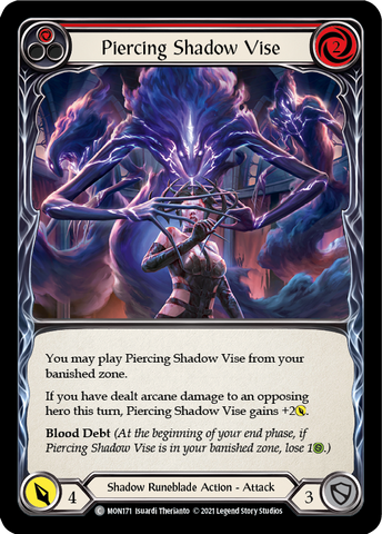 Piercing Shadow Vise (Red) [MON171-RF] 1st Edition Rainbow Foil